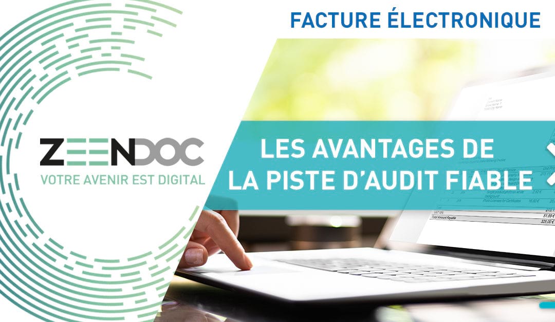 avantages_piste_audit_fiable