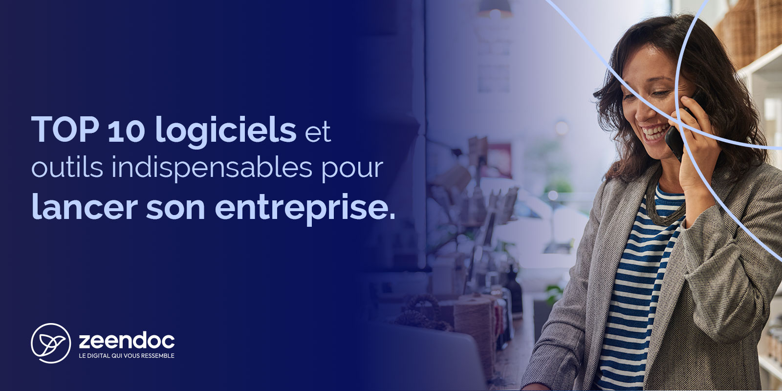Les 10 logiciels et outils indispensables pour lancer son entreprise